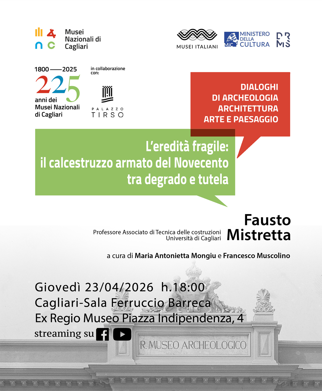 L’eredità fragile: il calcestruzzo armato del Novecento tra degrado e tutela - Dialoghi di archeologia, architettura, arte e paesaggio